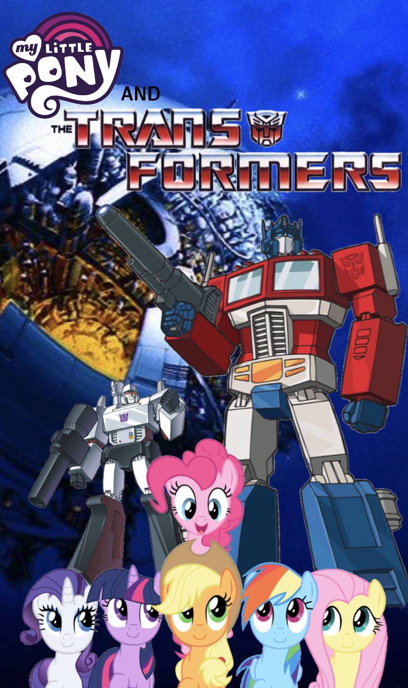 My Little Pony and The Transformers poster 1 by BraydenTheArtist on ...