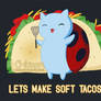 Lets Make Soft Tacos!