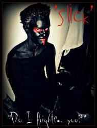 Noir Series:  Slick