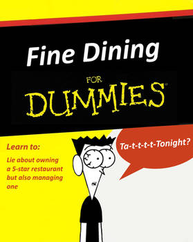 Fine Dining for Dummies