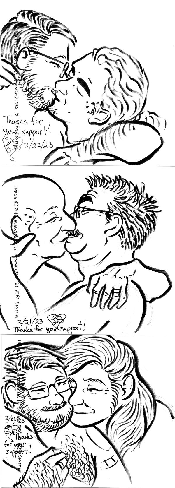 Ink sketches of romantic canoodling by three of the couples in our system. Mac rests his chin on Rogan's shoulder and puts an arm around him as they smile at each other. Bob and Grace kiss, as do Rogan and Biff.