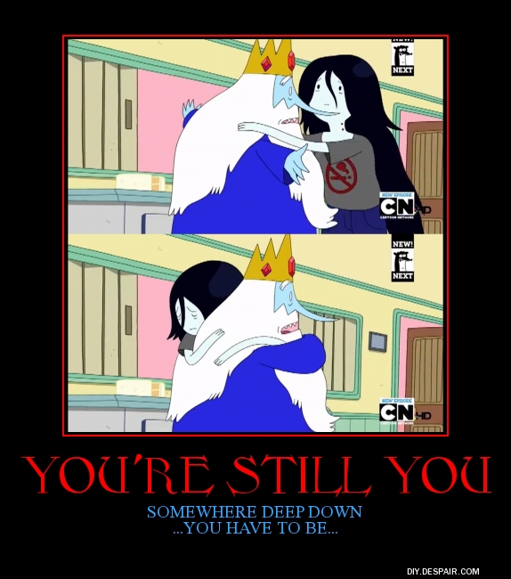 You're Still You Adventure Time