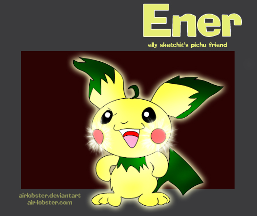 Ener the Pichu