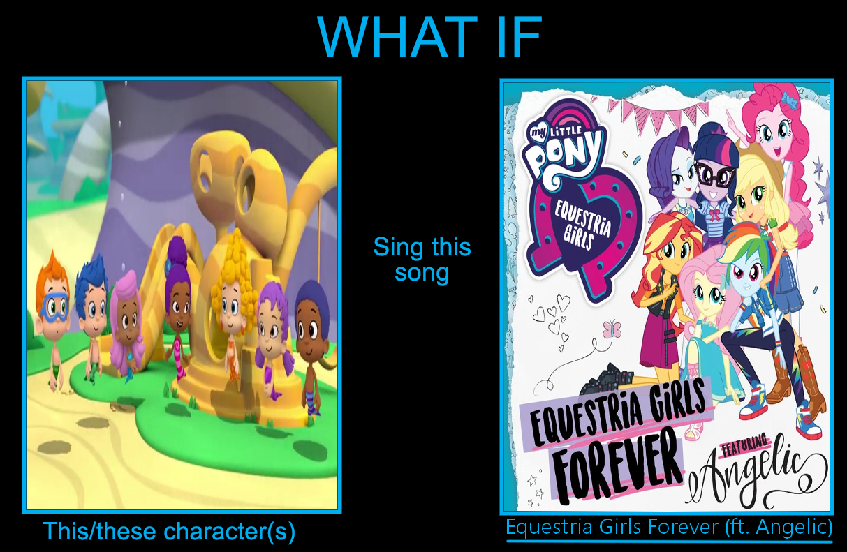 User15432 The 7 Guppies Sings Equestria Girls Forever Song by user15432 on DeviantArt