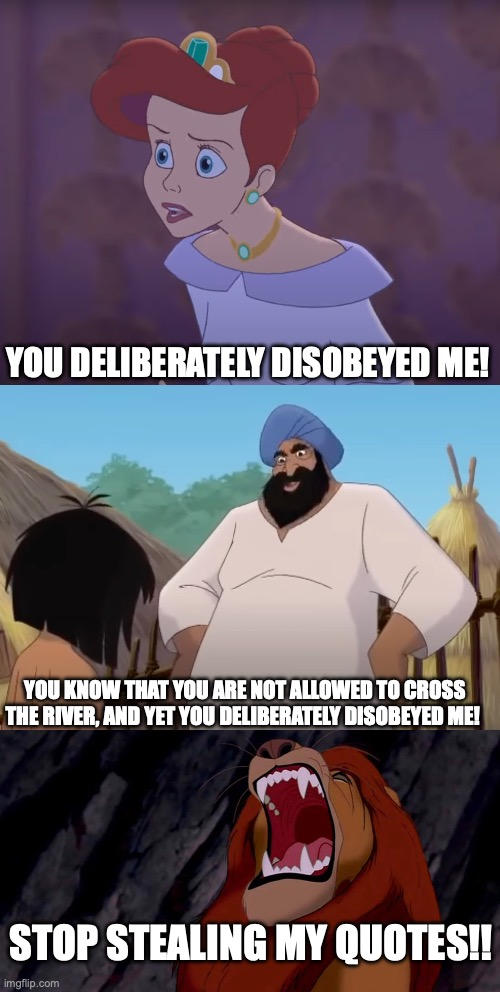 Disney Meme - You Deliberately Disobeyed Me Chain by FoxTeen0206 on ...