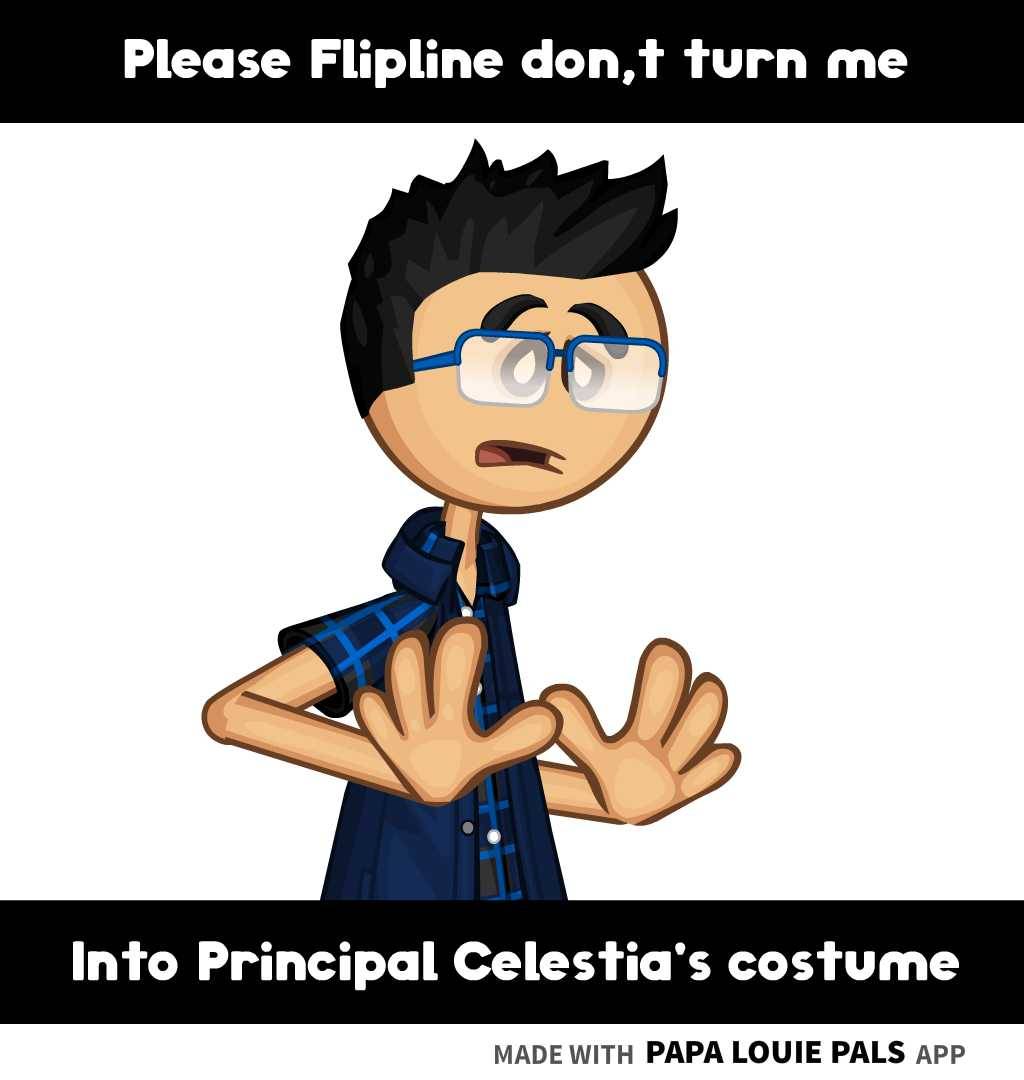 Please Flipline don't turn me into by Thesupersonic124 on DeviantArt