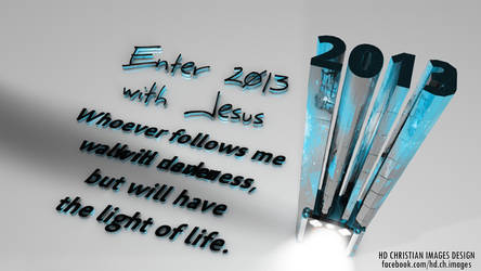 Enter 2013 with Jesus