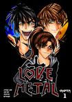 Love Metal Chapter 1 Book Cover by HeartandVoice