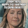 Capri Everitt's 21st Birthday!
