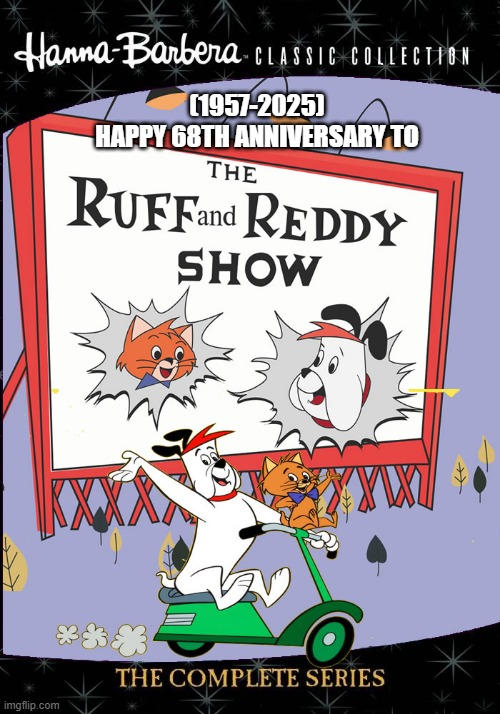 Ruff And Reddy Deviantart The Ruff and Reddy Show's 68th Anniversary! by Syavia3 on DeviantArt