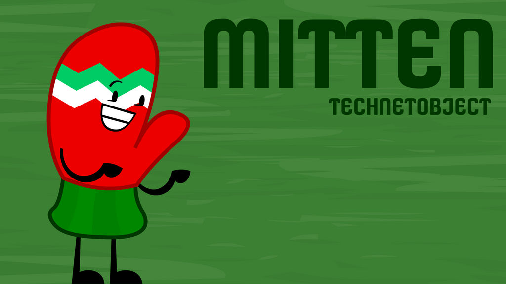 Object Commissions Object Commissions #2: Mitten by FusionAnimation on DeviantArt