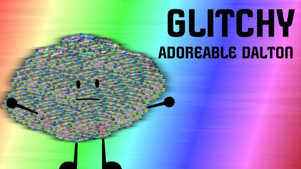 Object Commissions Object Commissions #19: Glitchy by FusionAnimation on DeviantArt