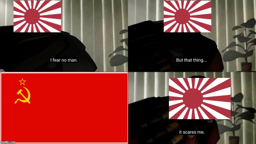 I Fear No Man Meme By Tomytube733 On Deviantart I Fear No Man Meme By Tomytube733 On Deviantart