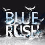 Blue Rush