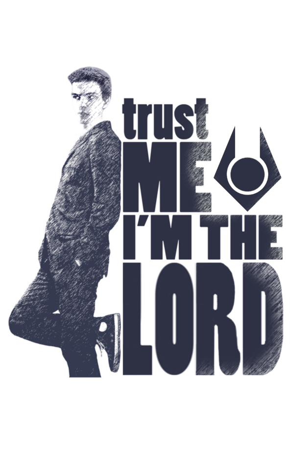 Trust me im the Lord