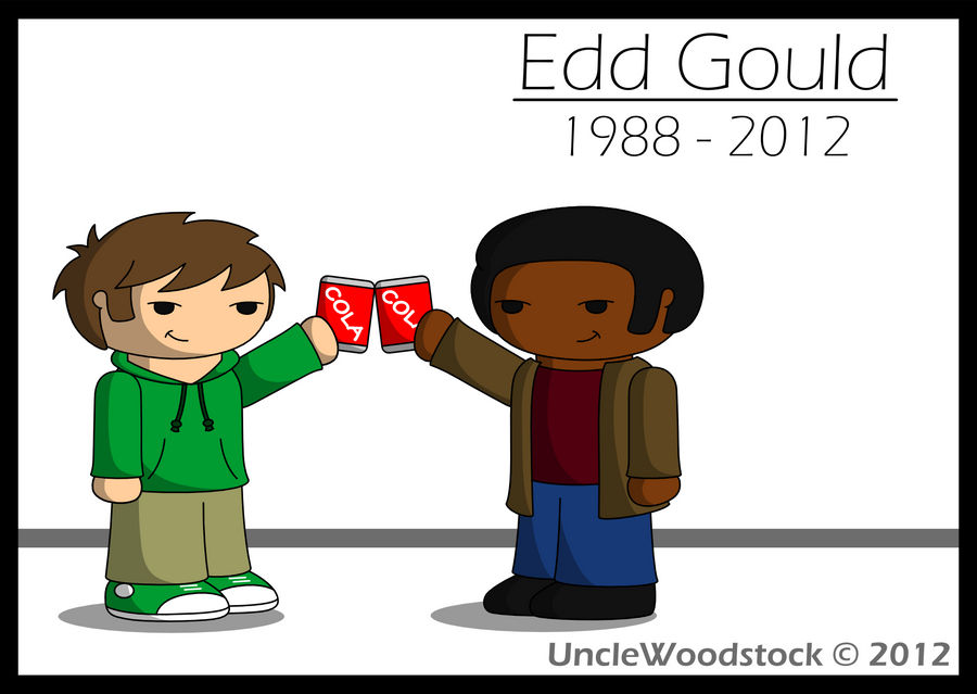 Edd Gould Tribute