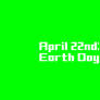 April 22nd: Earth Day