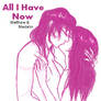 All I Have Now - First Kiss