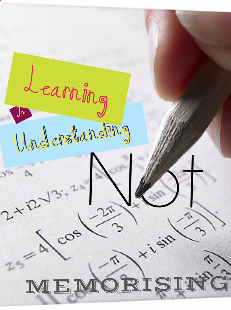 Learning is understanding not memorising by Gloesloe on DeviantArt