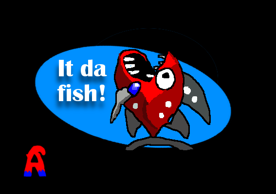 It Da Fish!