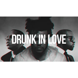 Drunk In Love Remix Album Artwork