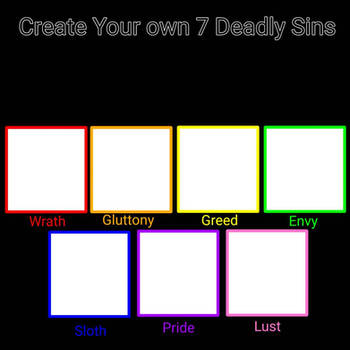 Create Your Own 7 Deadly Sins Meme Template