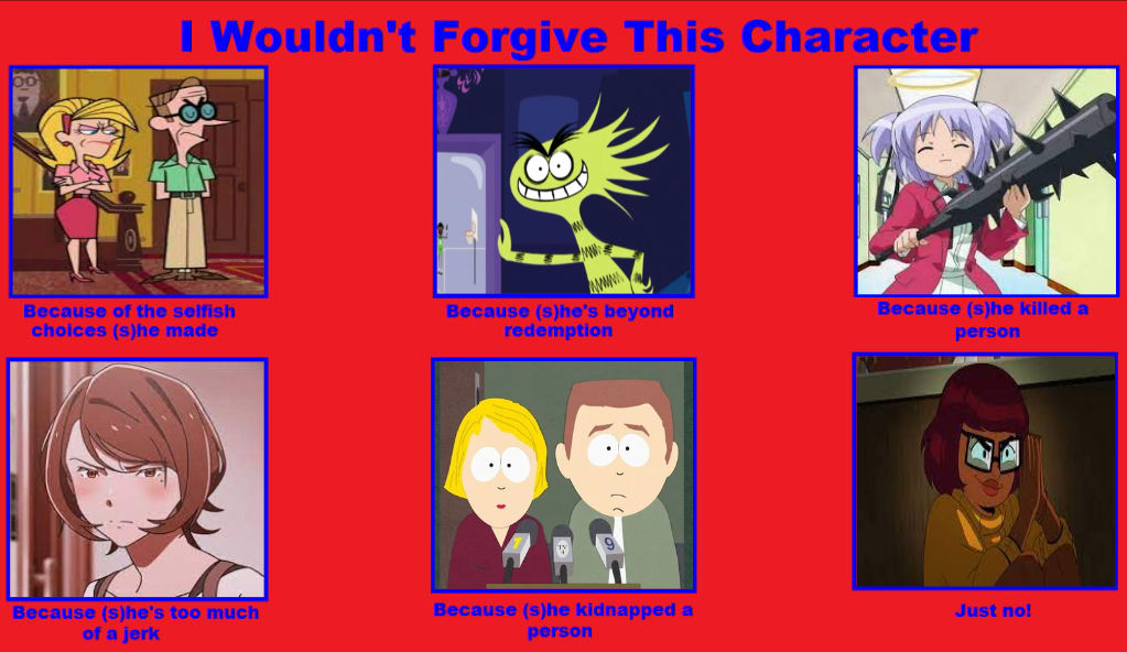 I Wouldn't Forgive This Character Meme (part 2) by HayaryuuLove07 on ...