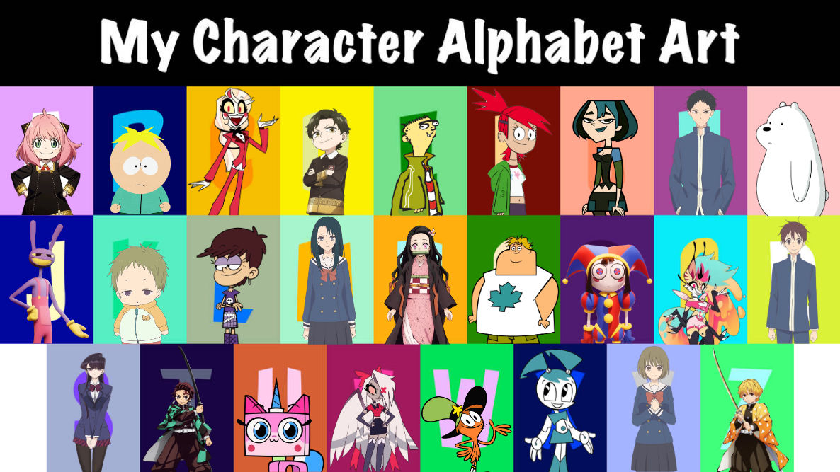 My Character Alphabet Art by HayaryuuLove07 on DeviantArt