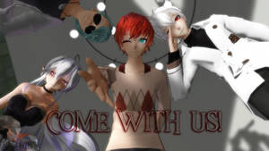 MMD Picture | Come with us! - Mystic Mesengger