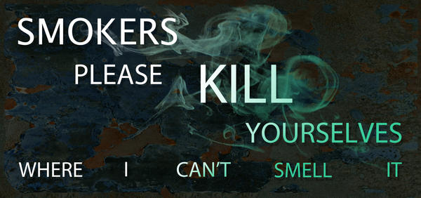 smokers please