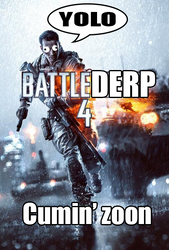 BattleDerp 4, coming soon