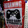 VIDEO GAMES IN PROGRESS Sign