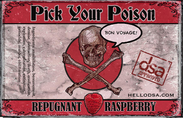 Pick Your Poison: Repugnant Raspberry by keithkratzdesign on DeviantArt
