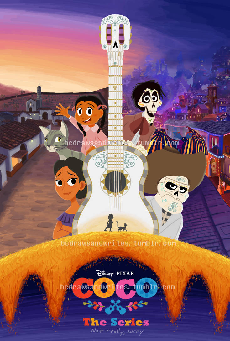Coco: The Series (fake poster) by BlazingCoral on DeviantArt