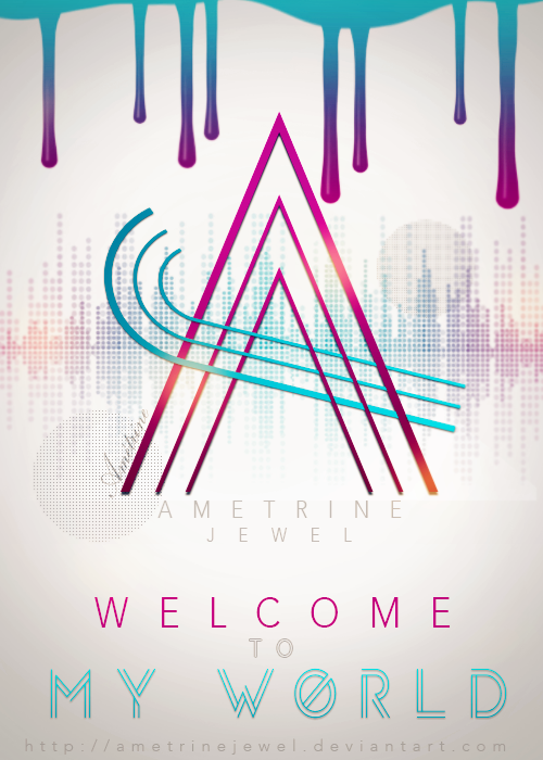 AmetrineJewel - Welcome to my world