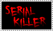 Serial Killer Stamp