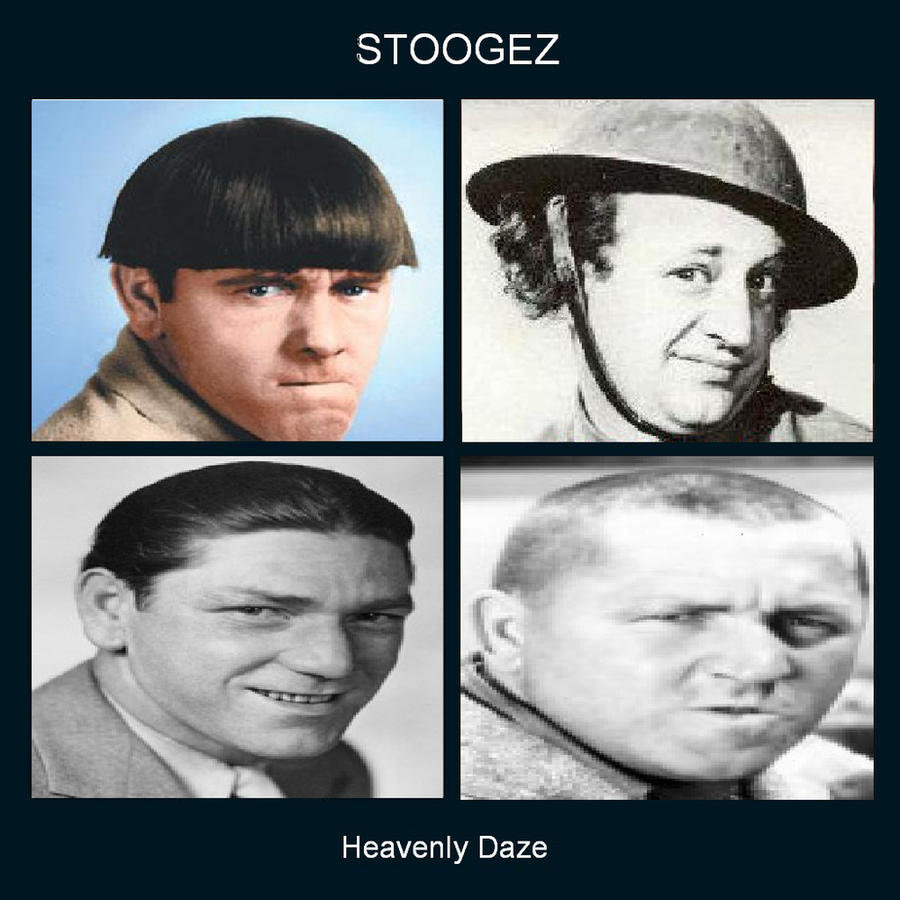 Stoogez - Heavenly Daze