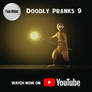 Doodly Pranks 9 is DONE!