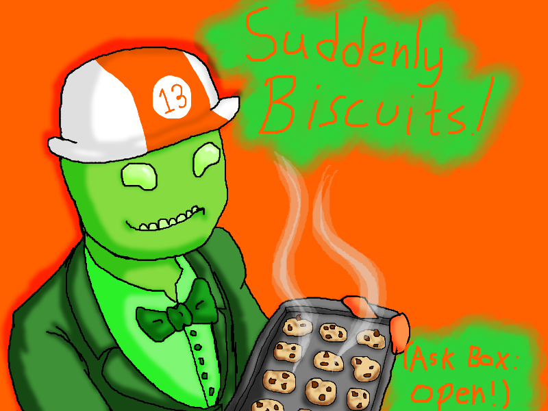 Suddenly Biscuits