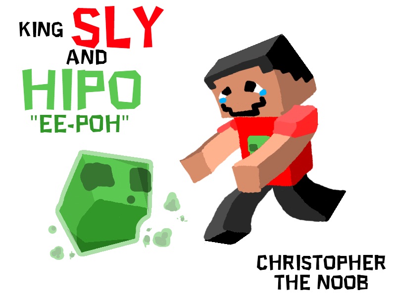 King Sly and Hipo 'EE-POH'