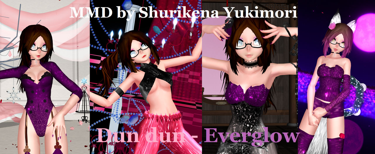 Risa MMD DunDun everglow Vostfr by Shuriisa on DeviantArt