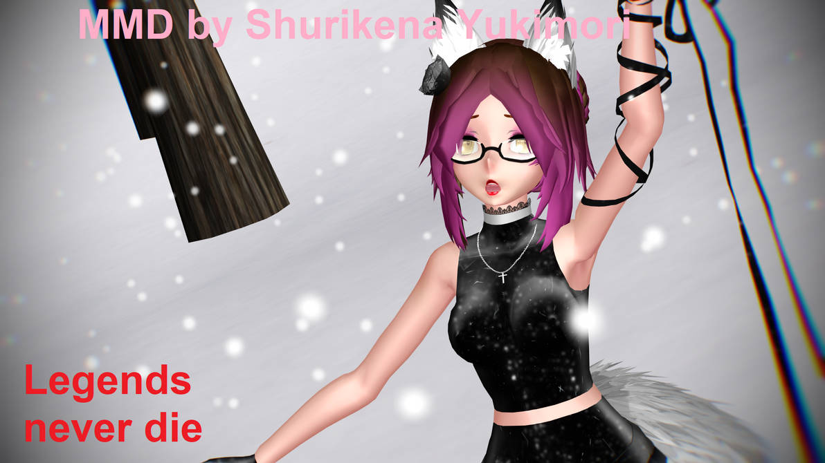 Risa MMD Legends never die Vostfr by Shuriisa on DeviantArt