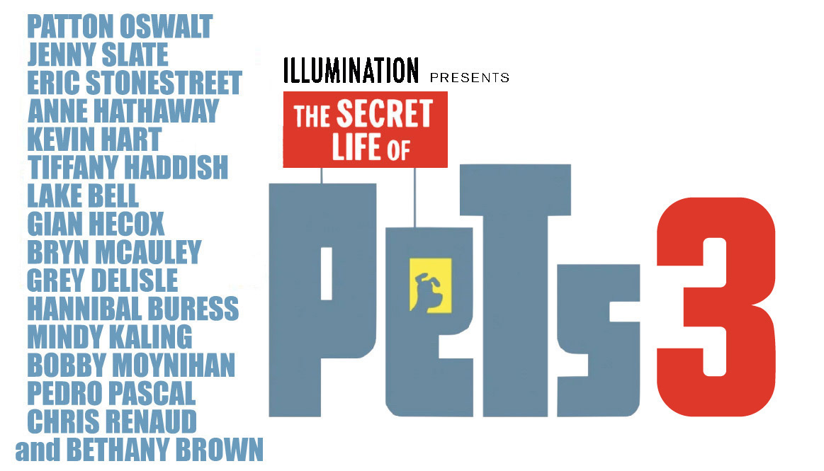The Secret Life Of Pets 3 Starring List By Fmcki23 On DeviantArt the-secret-life-of-pets-3-starring-list-by-fmcki23-on-deviantart