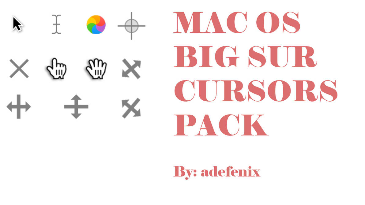 MAC OS BIG SUR CURSORS | PUNTEROS MAC OS BIG SUR by adefenix on DeviantArt