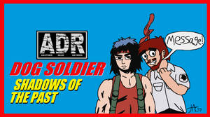 Another Dead Reviews- 'Dog Soldier' Titlecard by jc013