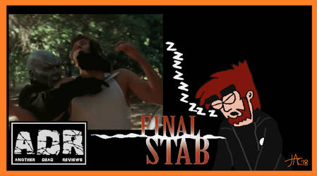 Another Dead Reviews 'Final Stab' Titlecard