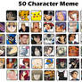 50 Character Meme