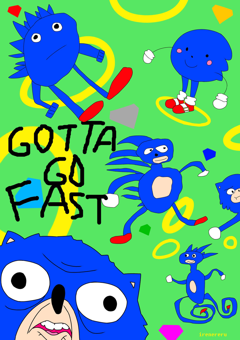 gOTTA GO FAST