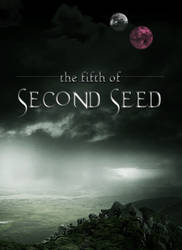 The Fifth of Second Seed - Fanfic Cover