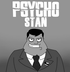 Psycho Stan